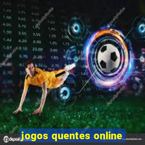 jogos quentes online